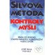 Silvova metóda kontroly mysli- kniha v českom jazyku